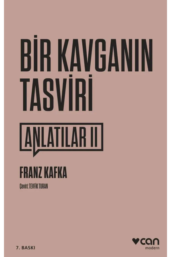 Bir Kavganın Tasviri / Anlatılar Iı (Yeni Kapak)
