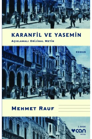 Karanfil Ve Yasemin (Açıklamalı Orjinal Metin)