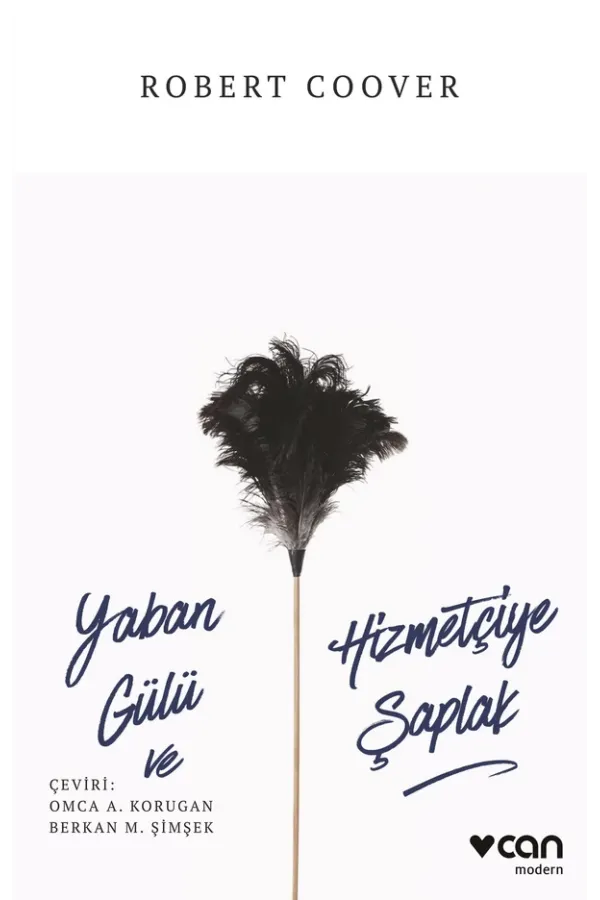 Yaban Gülü Ve Hizmetçiye Şaplak