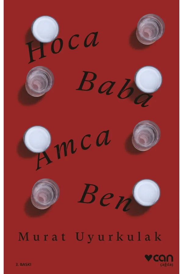 Hoca, Baba, Amca, Ben