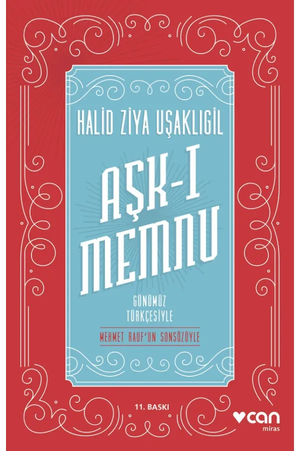 Aşk-I Memnu (Günümüz Türkçesiyle)