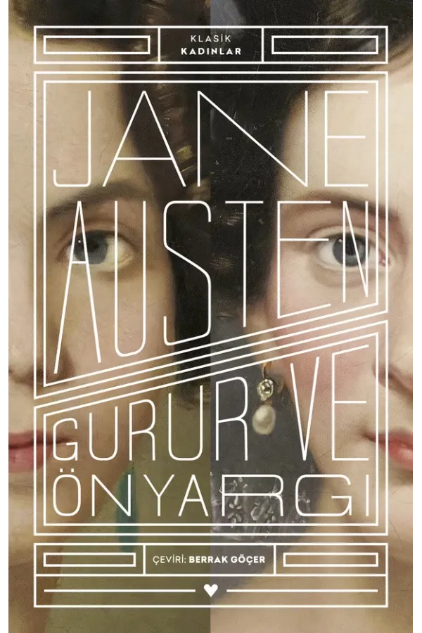 Gurur Ve Önyargı (Klasik Kadınlar) Yeni