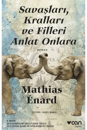 Savaşları, Kralları Ve Filleri Anlat Onlara