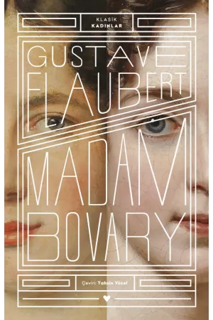 Madam Bovary (Klasik Kadınlar)