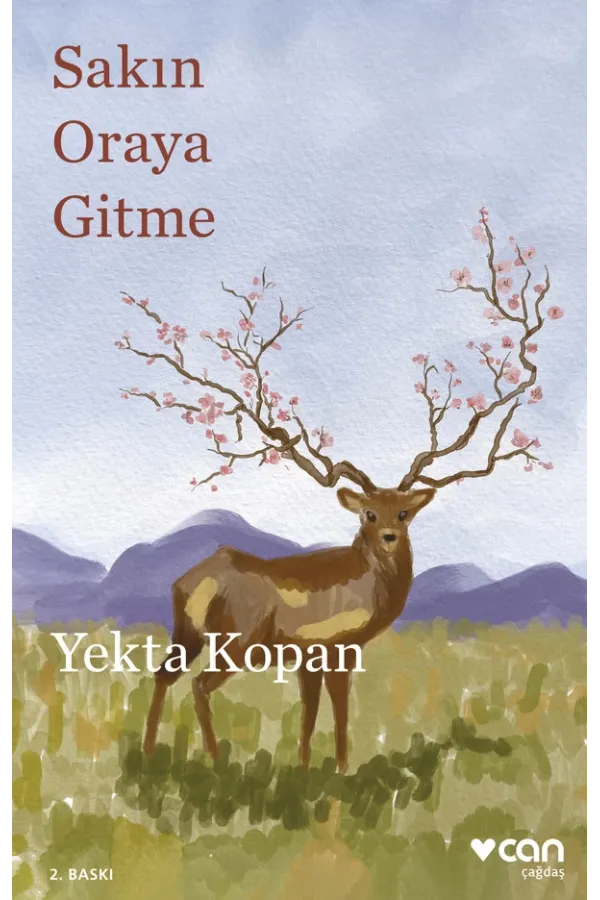 Sakın Oraya Gitme (Yeni Kapak)