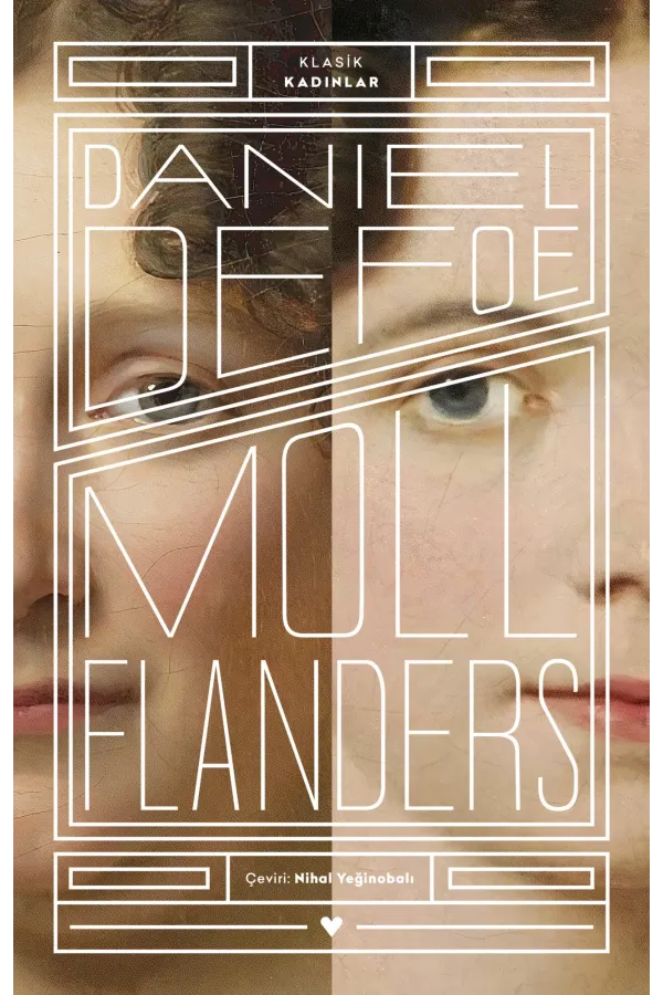 Moll Flanders (Klasik Kadınlar)