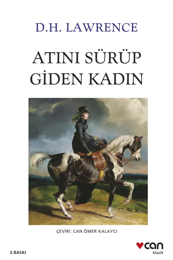 Atını Sürüp Giden Kadın (Yeni Kapak)