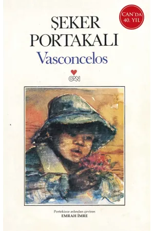 Şeker Portakalı (40.Yıl Özel Baskı)