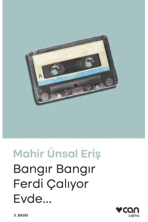 Bangır Bangır Ferdi Çalıyor Evde… (Yeni Kapak) | Albatros Kitap