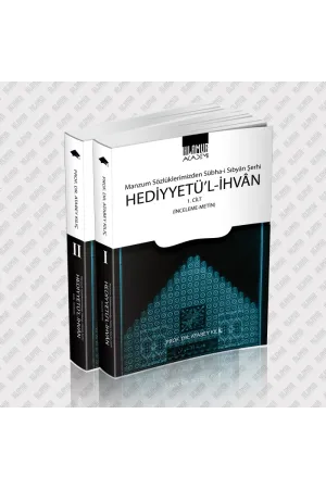 Manzum Sözlüklerimizden Sübha-i Sıbyân Şerhi Hediyyetü'l-İhvân