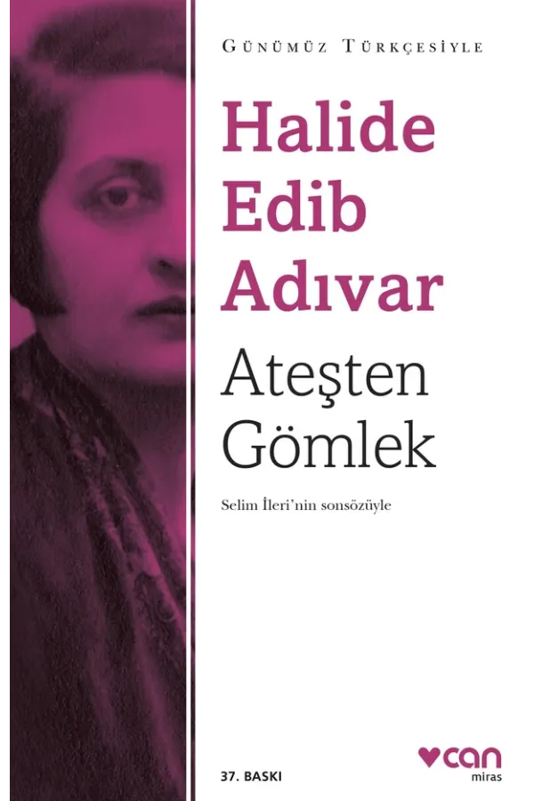 Ateşten Gömlek (Sadeleştirilmiş)