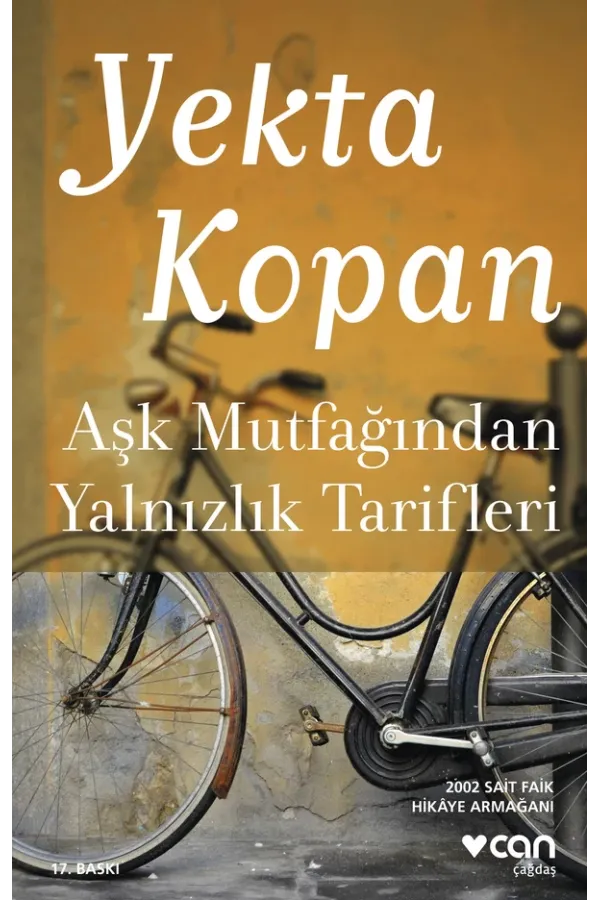 Aşk Mutfağından Yalnızlık Tarifleri (Yeni Kapak)