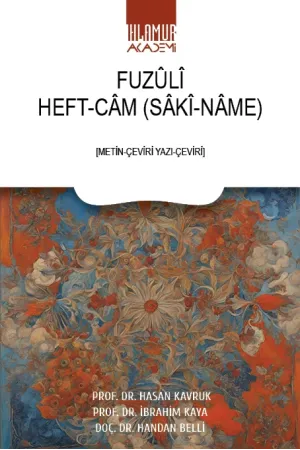 Fuzûlî Heft-Câm (Sâkî-Nâme)