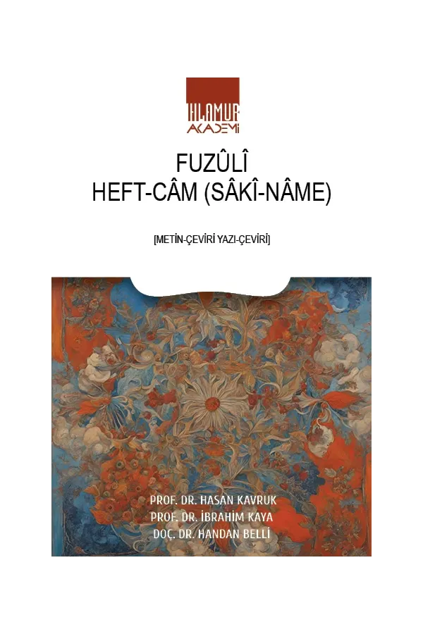 Fuzûlî Heft-Câm (Sâkî-Nâme)