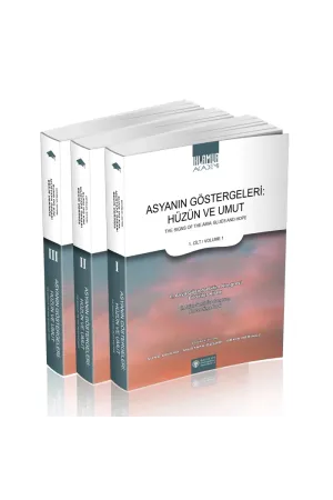 Asyanın Göstergeleri: Hüzün ve Umut