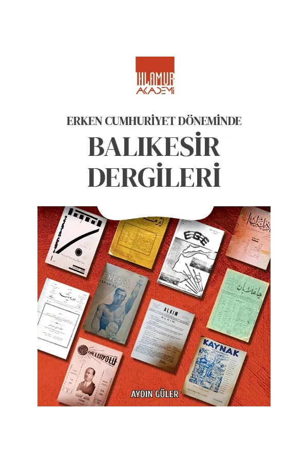 Erken Cumhuriyet Döneminde Balıkesir Dergileri