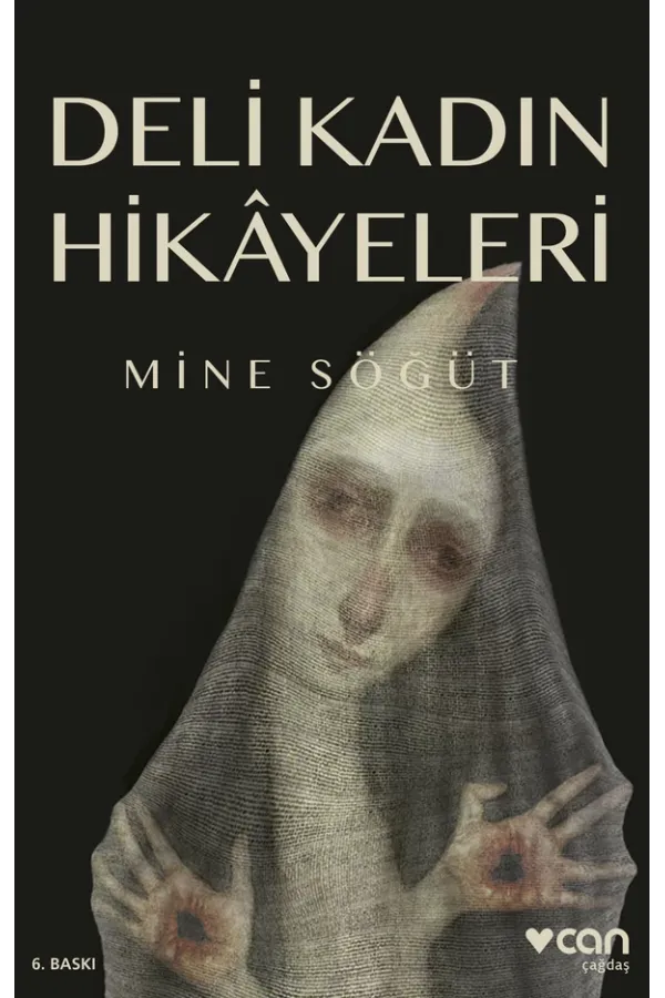 Deli Kadın Hikâyeleri