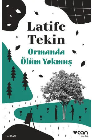 Ormanda Ölüm Yokmuş