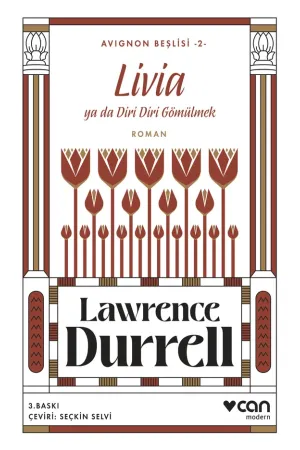 Livia Ya Da Diri Diri Gömülmek / Avignon Beşlisi 2