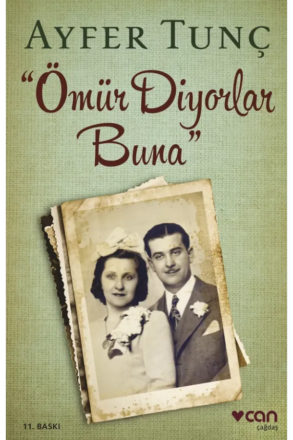 Ömür Diyorlar Buna (Yeni Kapak)