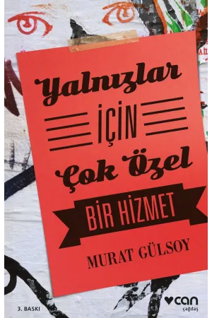 Yalnızlar İçin Çok Özel Bir Hizmet
