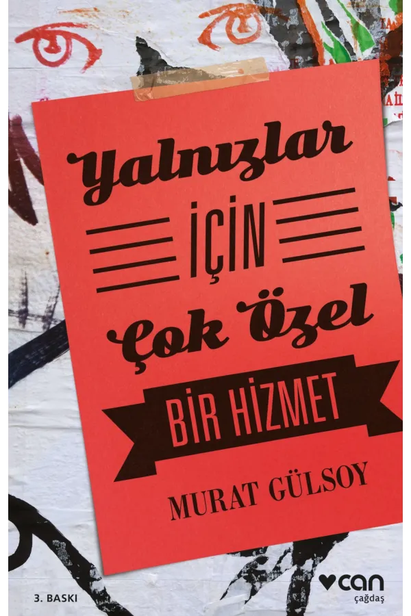 Yalnızlar İçin Çok Özel Bir Hizmet