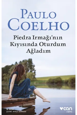 Piedra Irmağının Kıyısında Oturdum Ağladım (Yeni)
