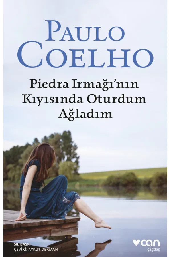 Piedra Irmağının Kıyısında Oturdum Ağladım (Yeni)