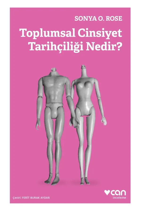Toplumsal Cinsiyet Tarihçiliği Nedir?