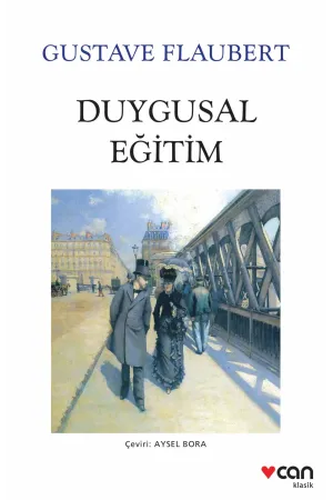 Duygusal Eğitim (Yeni Beyaz Kapak)