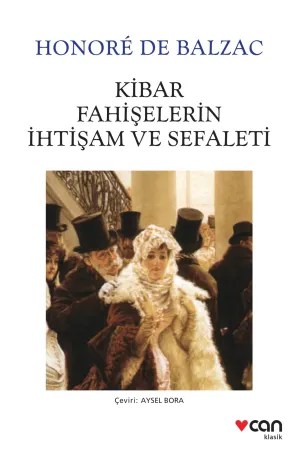 Kibar Fahişelerin İhtişam ve Sefaleti (Yeni Beyaz Kapak) | Albatros Kitap