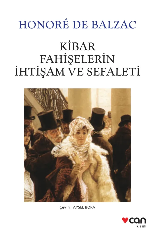 Kibar Fahişelerin İhtişam ve Sefaleti (Yeni Beyaz Kapak)