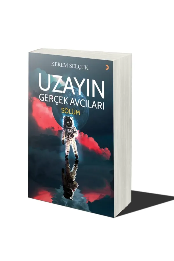 Uzayın Gerçek Avcıları “Sölüm”