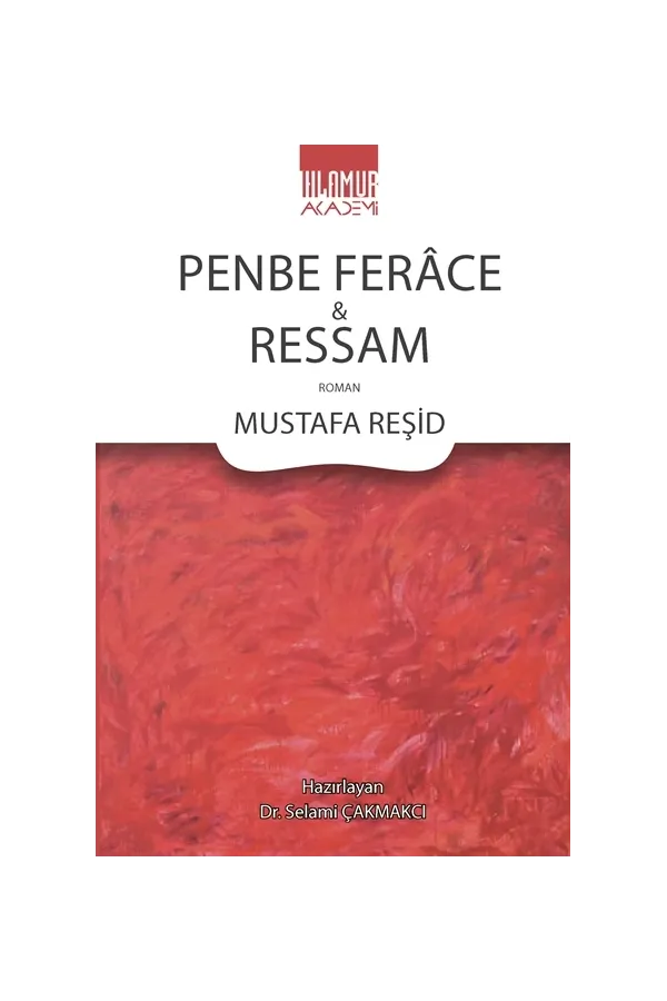 Penbe Ferâce ve Ressam