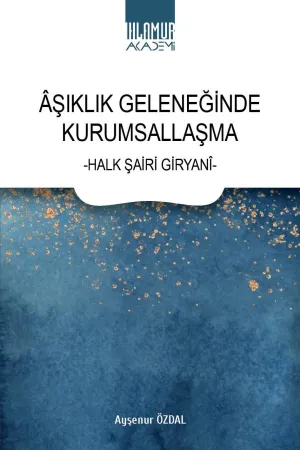 Âşıklık Geleneğinde Kurumsallaşma