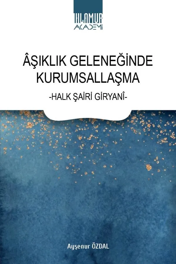 Âşıklık Geleneğinde Kurumsallaşma