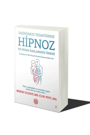 Vajinismus Tedavisinde Hipnoz ve Psoas Kaslarının Önemi