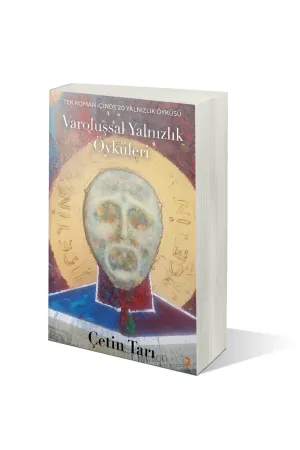Varoluşsal Yalnızlık Öyküleri