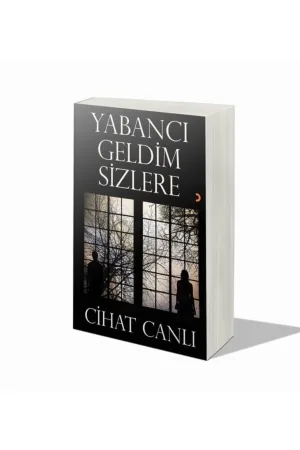 Yabancı Geldim Sizlere