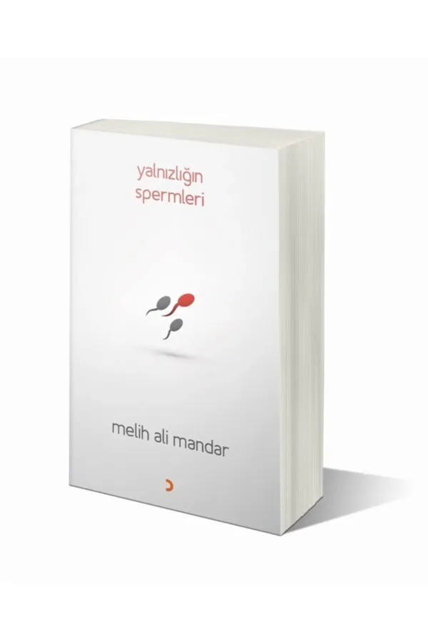 Yalnızlığın Spermleri