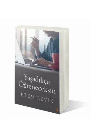 Yaşadıkça Öğreneceksin
