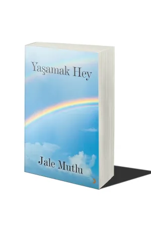 Yaşamak Hey