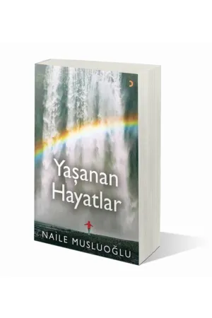 Yaşanan Hayatlar