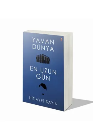 Yavan Dünya - En Uzun Gün