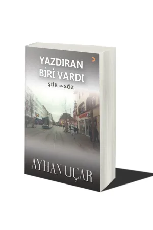 Yazdıran Biri Vardı