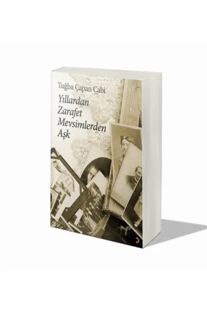 Yıllardan Zarafet Mevsimlerden Aşk