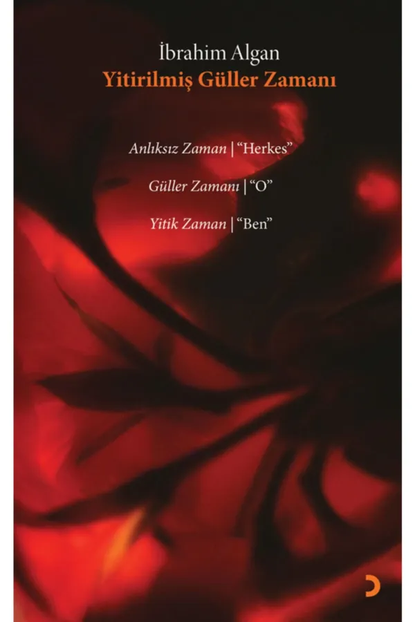 Yitirilmiş Güller Zamanı