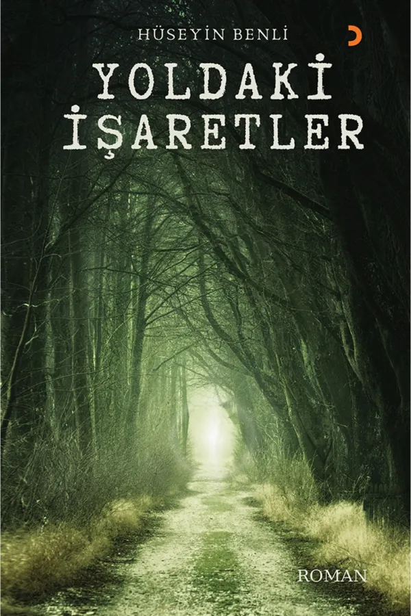 Yoldaki İşaretler