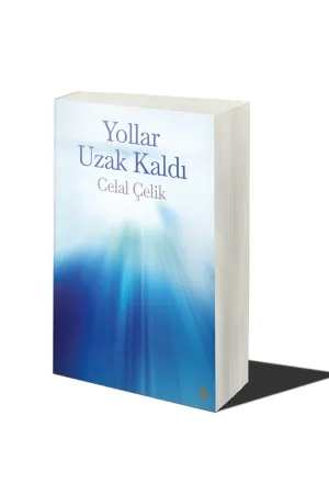 Yollar Uzak Kaldı