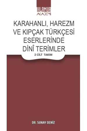 Karahanlı, Harezm Ve Kıpçak Türkçesi Eserlerinde Dinî Terimler ( 2 Cilt Takım)